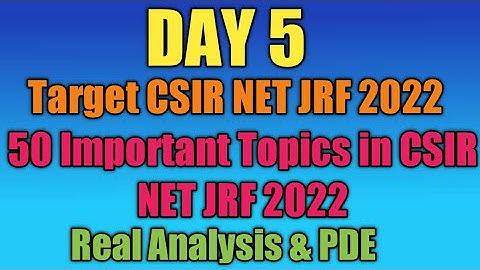 Day 5 | Top 50 Important Topics of CSIR NET JRF | Target CSIR NET JRF 2022 | PDE & Multivariable