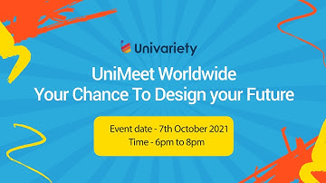 UniMeet Worldwide - Your Chance To Design your Future | Univariety