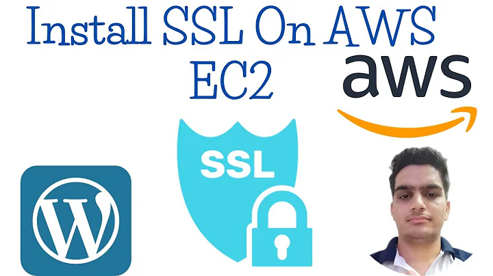 How To Install SSL On AWS EC2 Wordpress Instance | Configure SSL Certificate On AWS EC2 WordPress