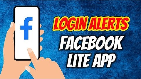 How To Turn On Facebook Login Alerts In Email In FB Lite App
