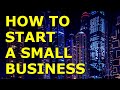 How to start a small business for beginners