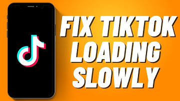 How to Fix Tiktok Loading Slowly (2023)