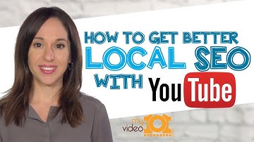 Using YouTube for Local SEO [How To Geotag your Video]