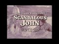 Walt Disney Scandalous John 1971 Trailer TV Spot Brian Keith 16mm