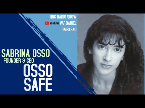 Sabrina Osso, Founder & CEO OSSO SAFE Interview | RNG Radio Show