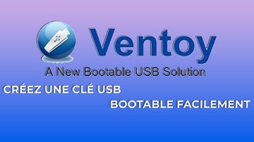 Créez votre clé USB multi-boot avec Ventoy