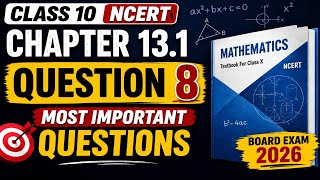 Class 10 Maths Chapter 13.1 Question 8 | UP Board 2027 Hindi Medium Class 10", "UP Board", "Maths",