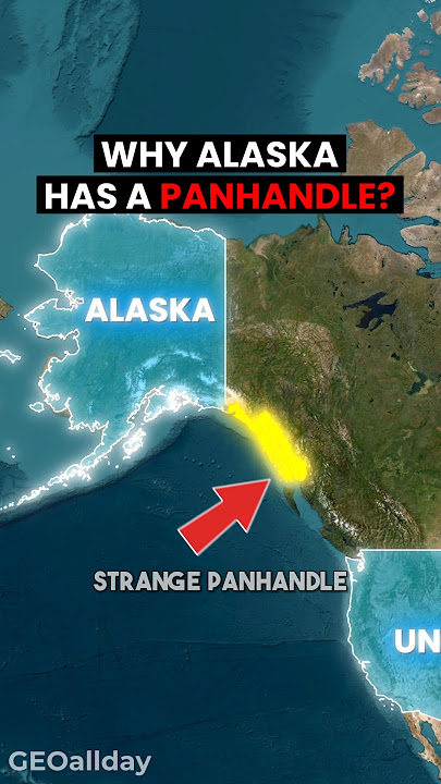 Why Alaska Panhandle? 🤔