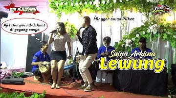 Lewung  Djandut Sampek Tekle...//Sasya Arkisna Om. Ajudhan " AVR AUDIO KEDIRI "