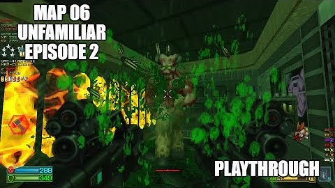 PROJECT-BRUTALITY 3.0: Unfamiliar EP2 Playthrough MAP 06