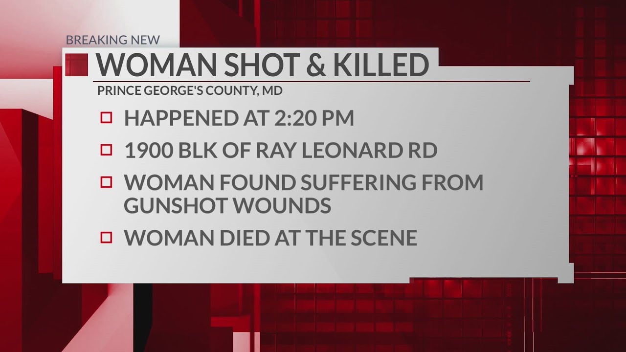 Woman killed in Prince George's County shooting - YouTube