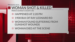 Woman killed in Prince George's County shooting