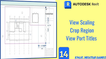 Autodesk Revit Views| View Scaling|Crop Region|View Port Titles| Details Video in Autodesk Revit