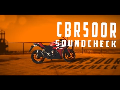 Honda CBR500R SOUNDCHECK
