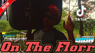 On the floor Mahkota Dida Audio By D2 Project Puncu City