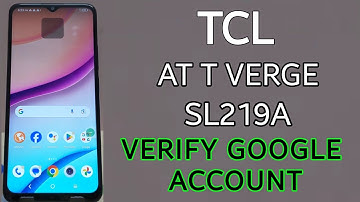 TCL AT T VERGE SL219A VERIFY GOOGLE ACCOUNT | TCL SL219A VERIFY GOOGLE ACCOUNT | SL219A FRP BYPASS