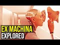 The Terror of EX MACHINA Explored