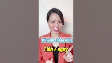 Cách thoa kem chống nắng 1 LẦN trong ngày mà vẫn đạt hiệu quả !| Nguyễn Mai Hương #shorts