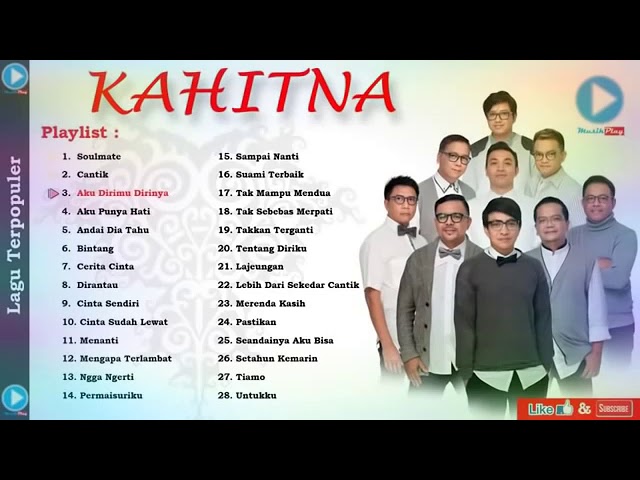 LAGU KAHITNA ROMANTIS TANPA IKLAN class=