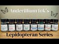 8 Amazing Inks You Probably Haven't Tried Yet: The Anderillium Lepidopteran Fountain Pen Ink Series