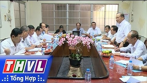 THVL | Ban KT-NS HĐND tỉnh giám sát tại Ban quản lý các KCN