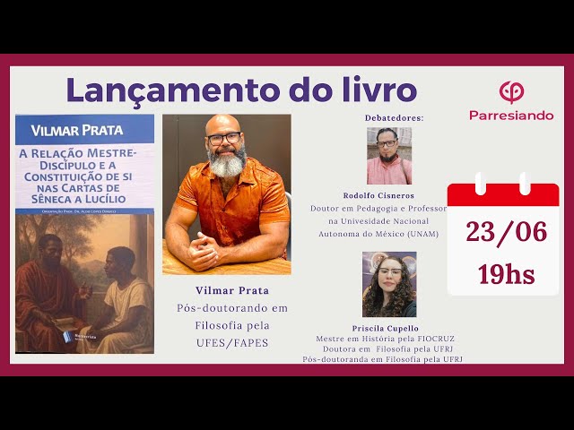 A relação entre Mestre-Discípulo e a Constituição de si nas cartas de Sêneca e Lucílio