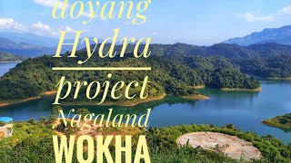 Doyang Hydra project || wokha Nagaland || axomxomrat