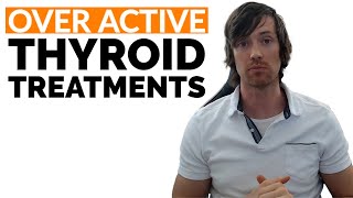 Hyperthyroid Treatments Explained (3 Stages)