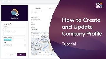 002 - How to Create and Update Your Company Profile in OCTOBUS - The SaaS IIoT Platform