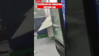 Filipinlerde Dün Meydana Gelen 7.4 Şiddetindeki Deprem Kameralara Yansıdı