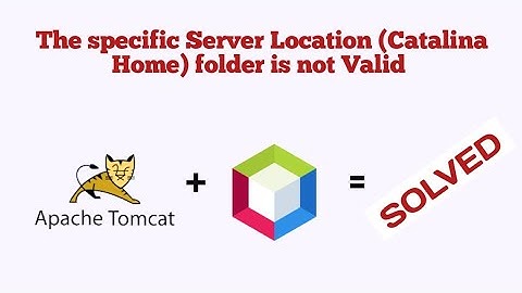The specified Server Location (Catalina Home) folder is not valid | Netbeans | Tomcat | Windows 11