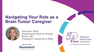 Navigating Your Role as a Brain Tumor Caregiver