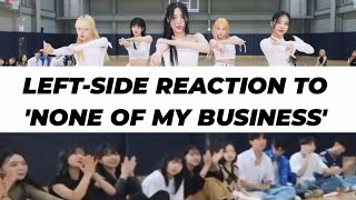 LEFT-SIDE REACTION TO AB 'NONE OF MY BUSINESS' DANCE COVER
