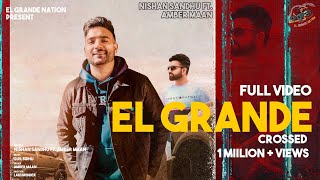 EL Grande -Dhakk Paunde Pikke | Nishan Sandhu | Amber Maan | Gur Sidhu | latest Punjabi Songs 2021