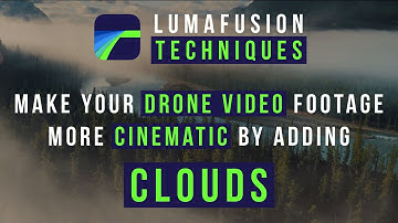 Make #Drone #Video Footage Look More Cinematic By Adding Clouds Using #LumaFusion For #ipad