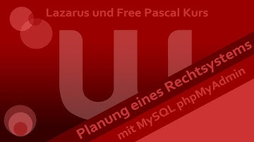 Lazarus und Free Pascal Planung Rechtesystem mit einer MySQL Datenbank #27