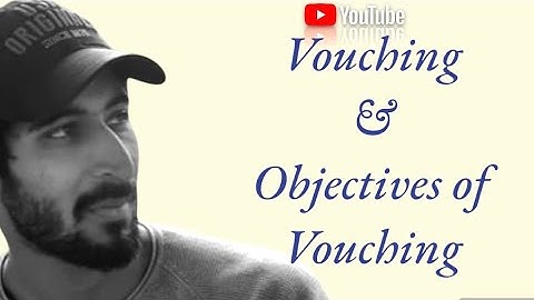 Learn Auditing with Himanshu Nandwani - video 7 | Vouching | Objectives | #auditing #vouching #icai