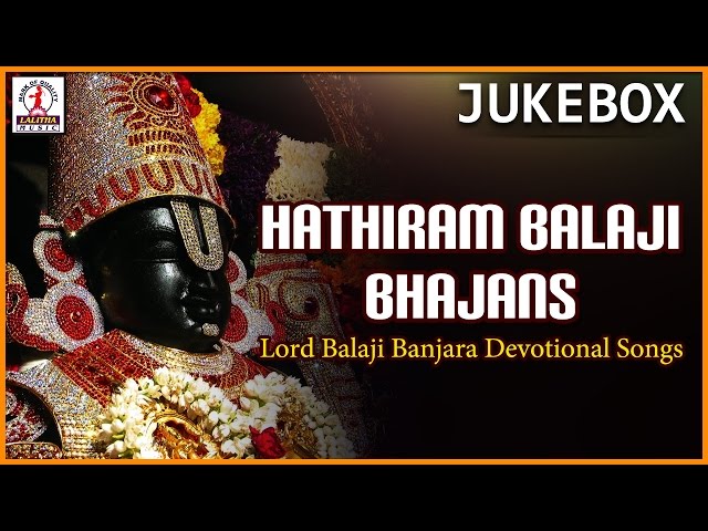 Hathiram Balaji Bhajans | Banjara Devotional Folk Songs | Lalitha audios and videos class=