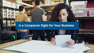 Is a Compactor Right for your Business?