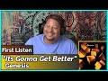 Genesis- Its Gonna Get Better (REACTION & REVIEW)