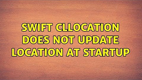 Swift CLLocation does not update location at startup