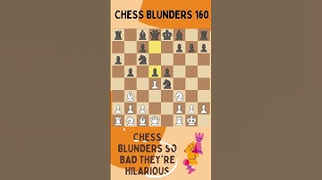Chess Opening Blunders #160#ChessTips  #shortsvideo #chesscom #شطرنج #openingblunders #chessopenings