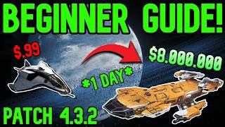 $1M/Hr ULTIMATE BEGINNER GUIDE FOR STAR CITIZEN 4.3.2! BEST MONEY METHOD *EASY* *FAST*