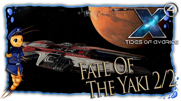 X4: Foundation | The Fate Of The Yaki 2/2 [Let'sPlay]