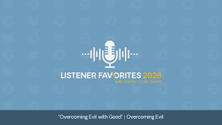 Overcoming Evil with Good | Daily Broadcast
