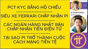 Pi Network - Tin Hot! PCT KYC bằng hộ chiếu , Siêu xe Ferrari chấp nhận Crypto, Pi