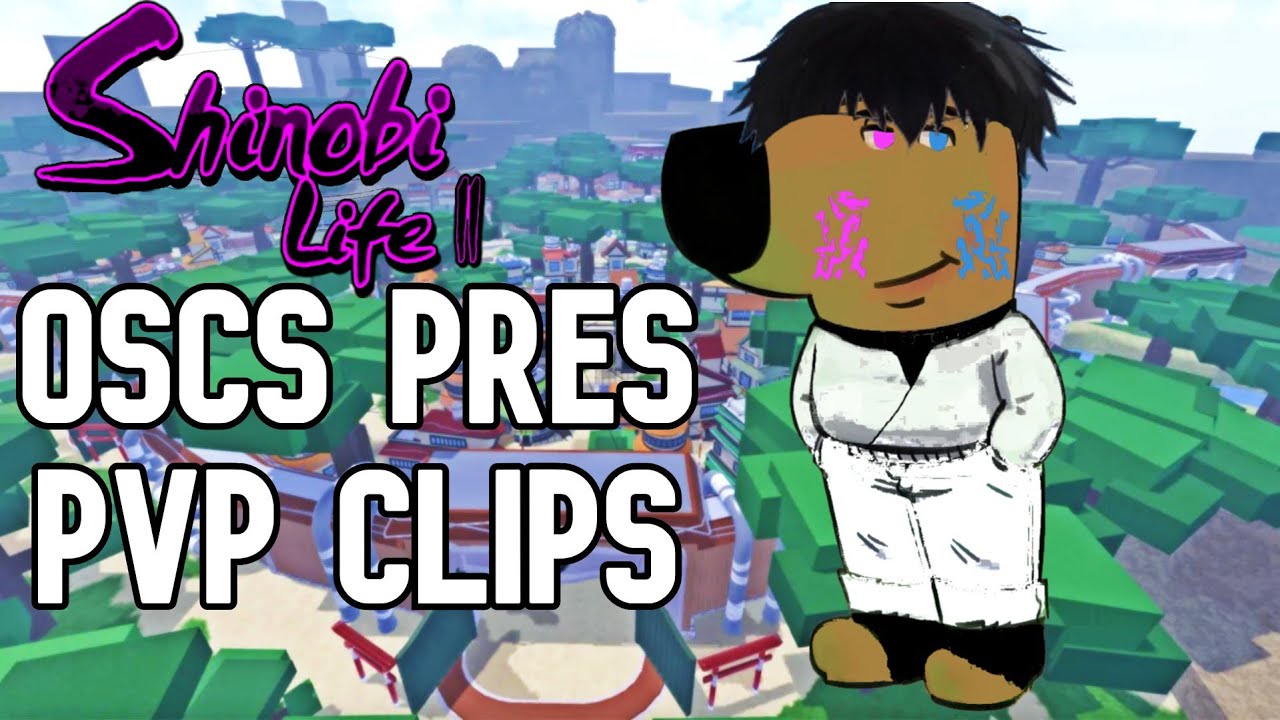 SHINDO LIFE: OSCS Pres PvP