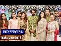 Watch Salam Zindagi with Faysal Qureshi - Eid Special Day 1 - 16th June 2018 Online In HD