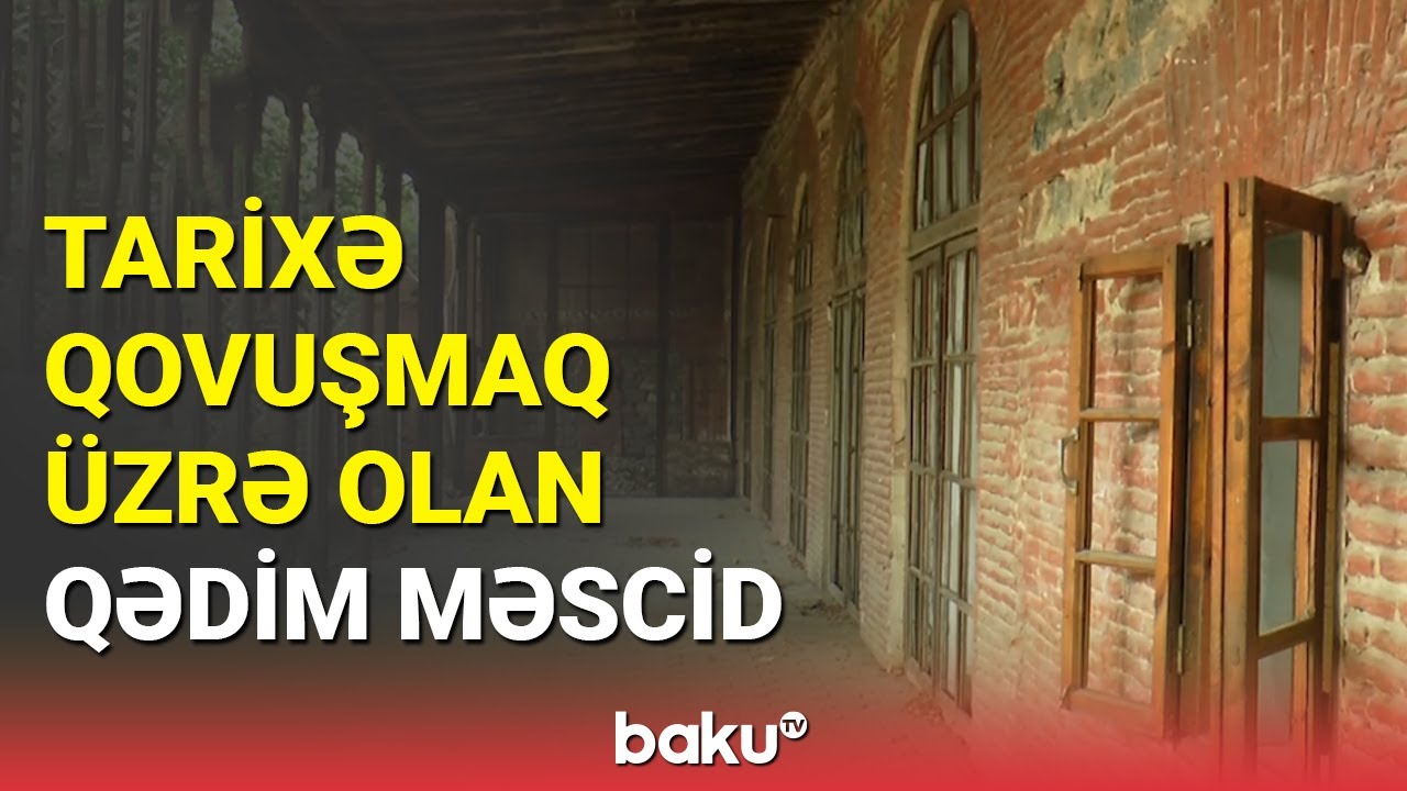 Gəncədə baxımsız qalan Hüseyniyyə məscidi: bərpa işləri nə vaxt olacaq?