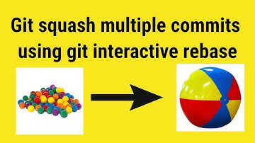 Git squash multiple commits using git interactive rebase
